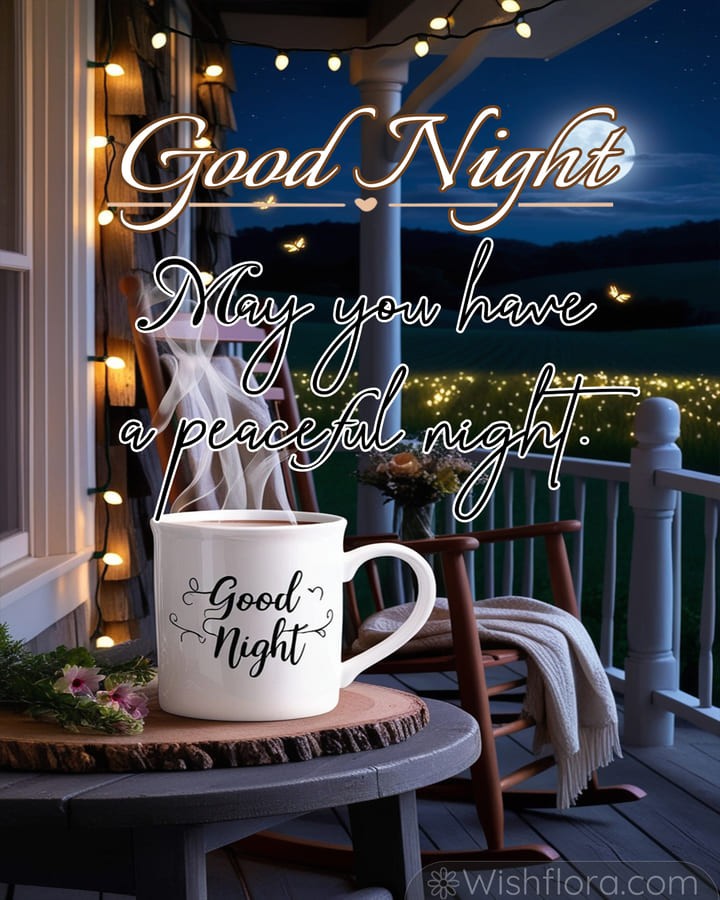 Peaceful Good Night Images of a cozy porch with a rocking chair, string lights, glowing mug, fireflies, and a full moon countryside view.